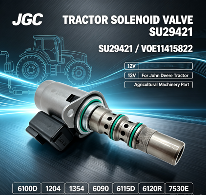 SU29421 VOE11415822 Valvola solenoide 12V per trattore 6100D 1204 1354 6090 6115D 6120R 7530E Parte di macchine agricole